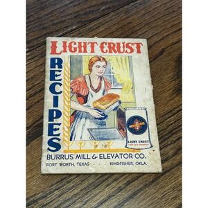 Vintage Light Crust Recipes Burrus Mill & Elevator Co Cookbook Texas Doughboys